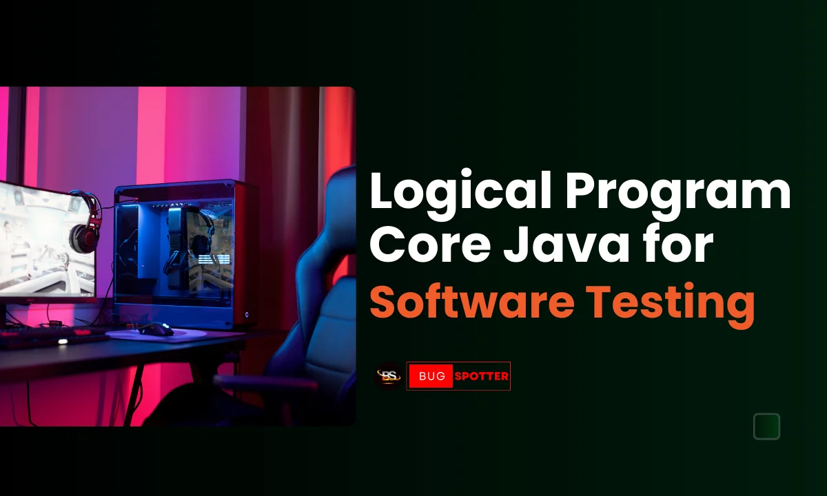 Logical program core java  for software testing