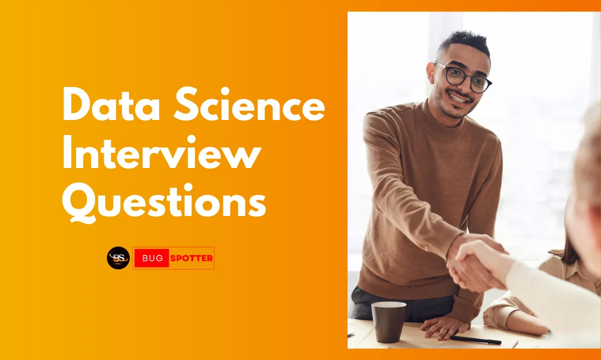 Data Science Interview Questions