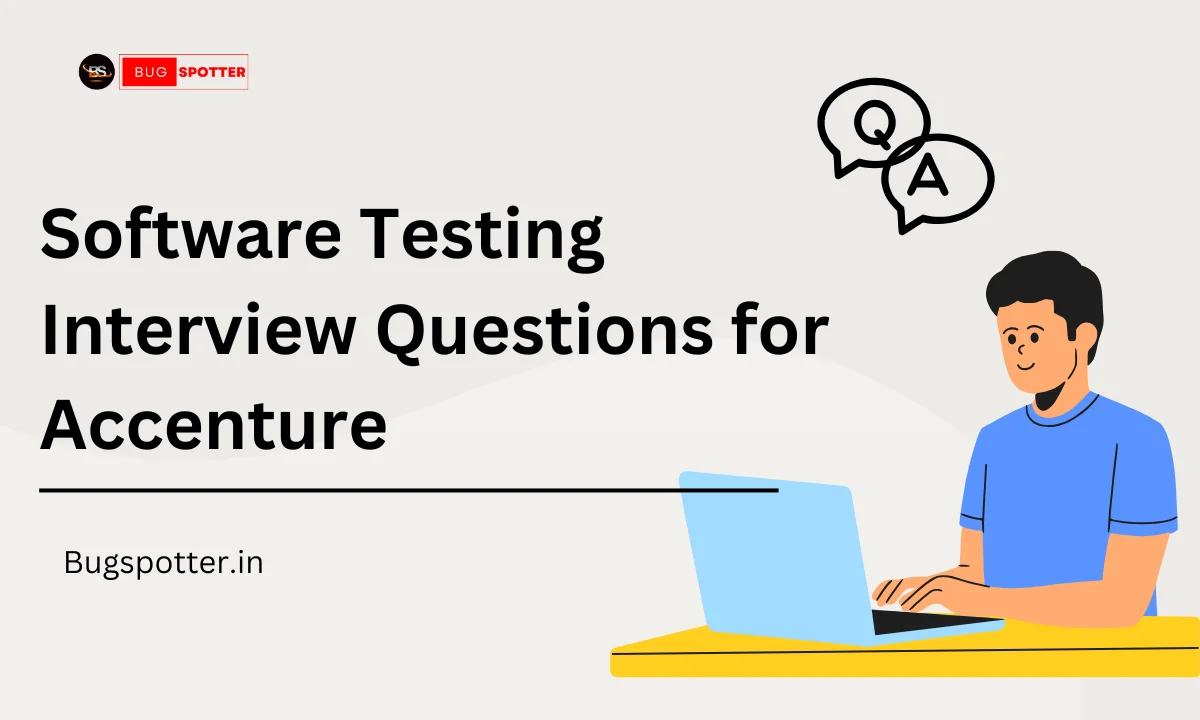 Software Testing Interview Questions for Accenture