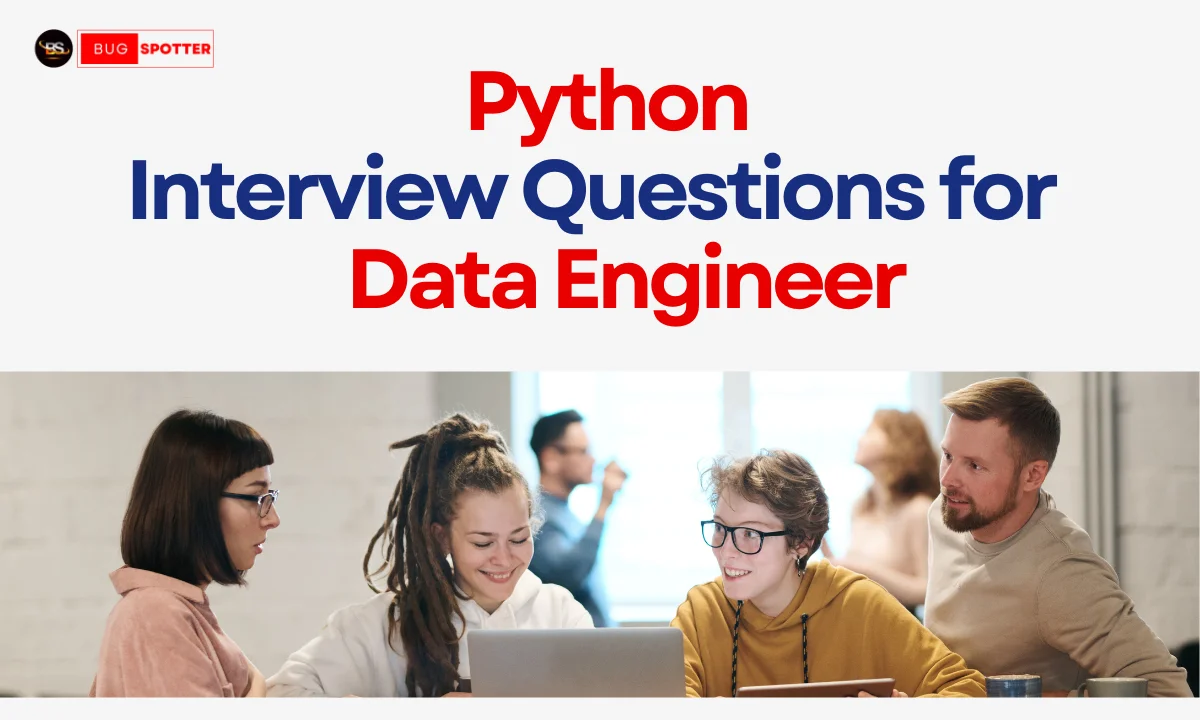 Python Interview Questions for Data Engineer