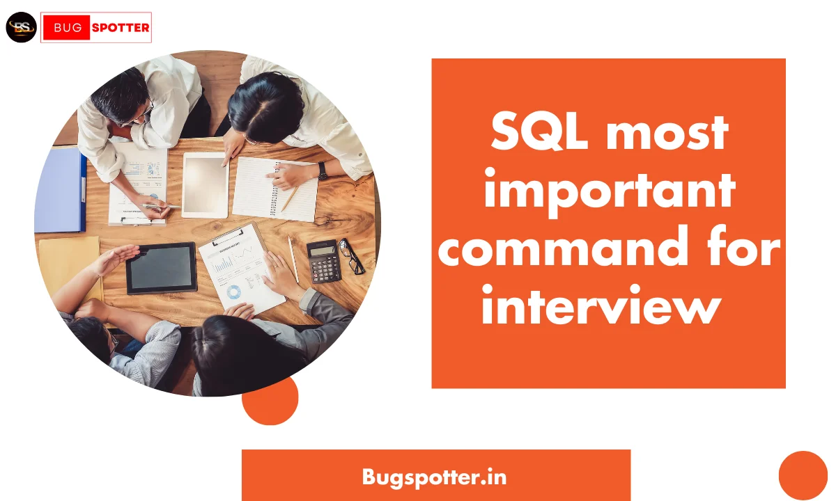 SQL most important command for interview