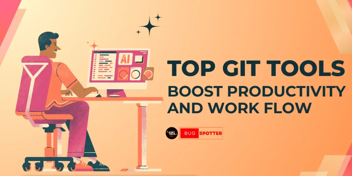 Top Git tools boost productivity and workflow