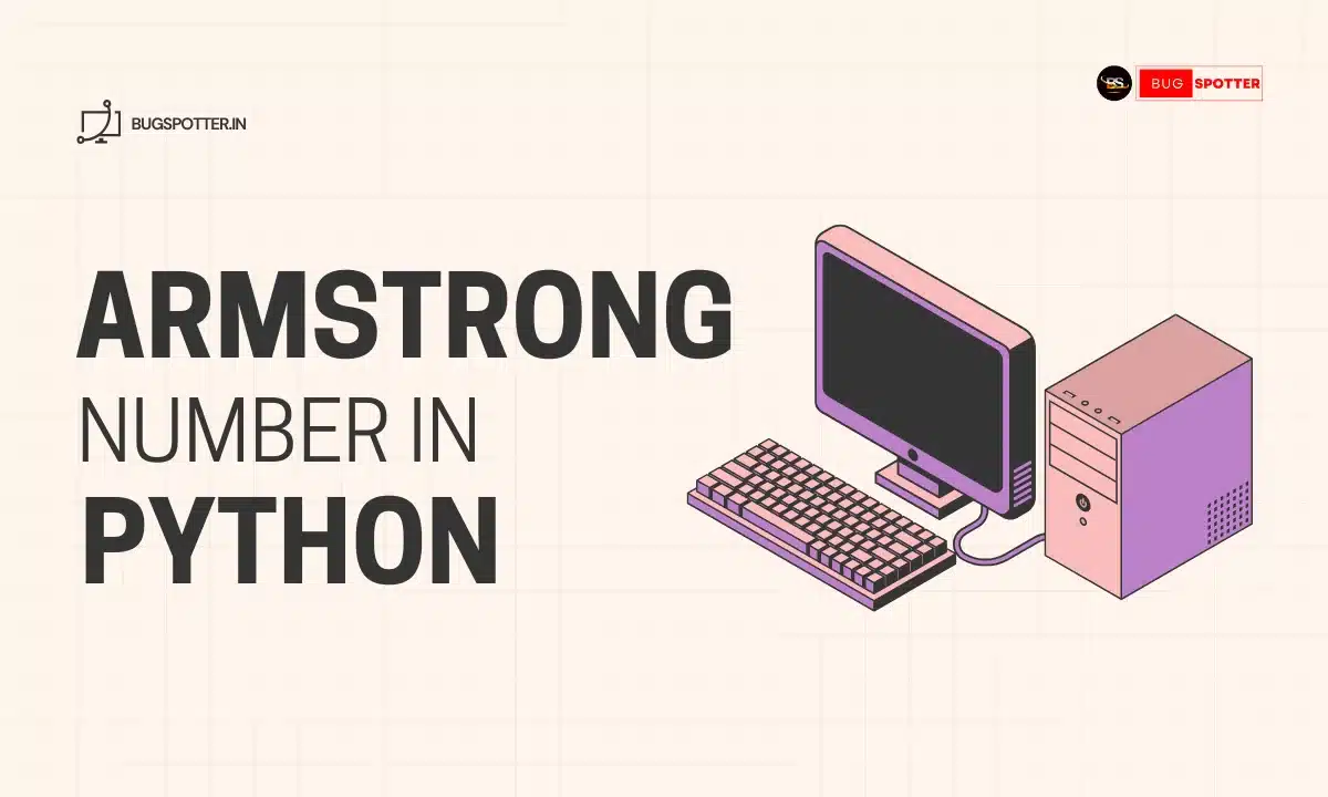 Armstrong Number in Python