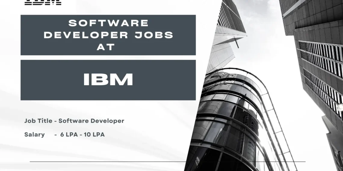 IBM hiring Software Developer