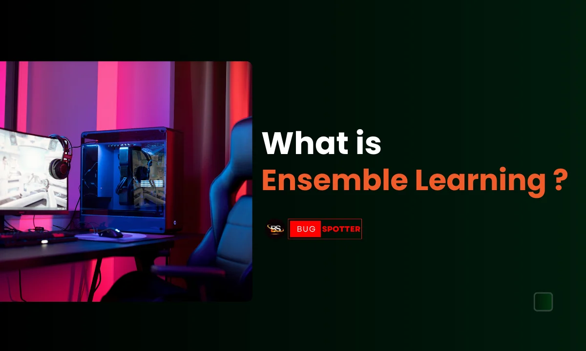 What is Ensemble Learning ?