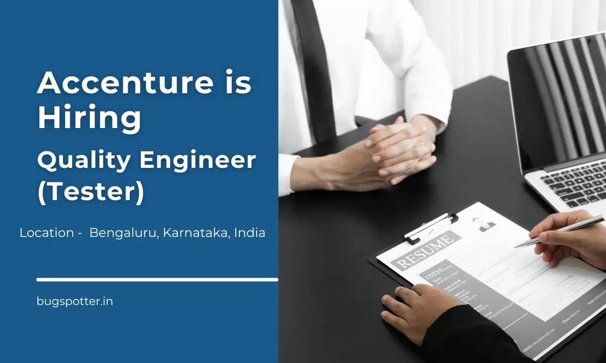 Accenture is Hiring Quality Engineer