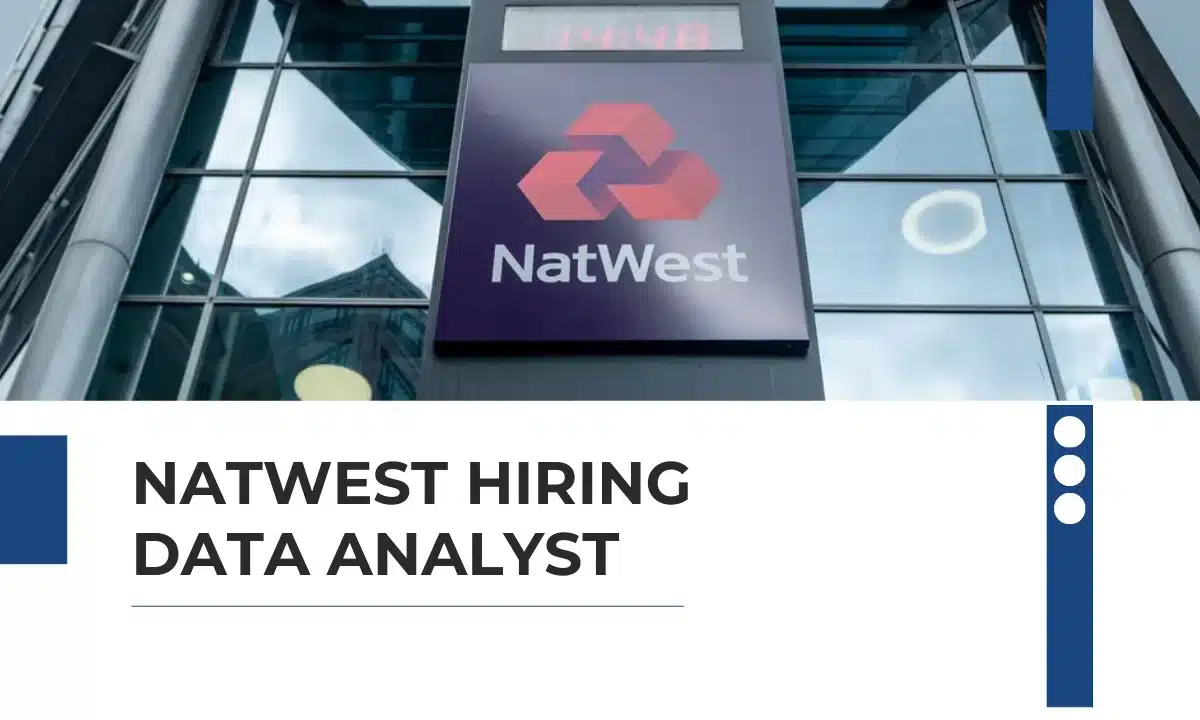 Natwest group is hiring data analyst