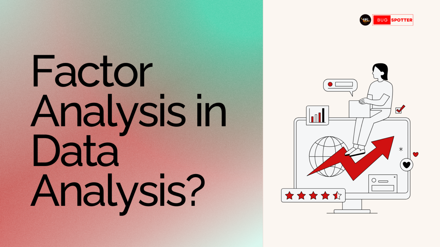 Factor Analysis in Data Analysis​​