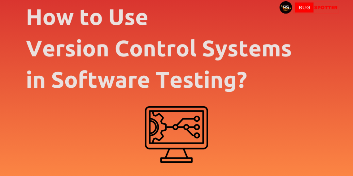 How to use Version Control Systems