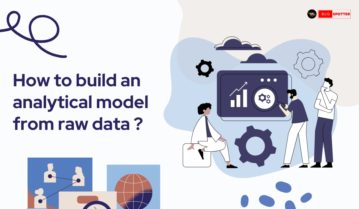 How to build an Analytical Model from raw data ?