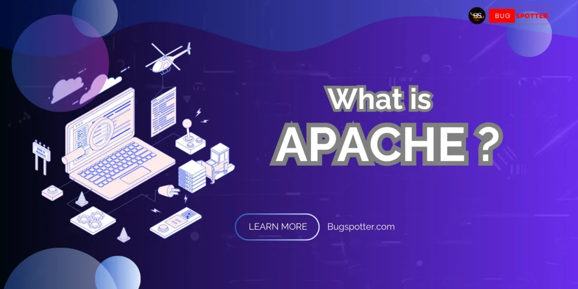 What is Apache ?