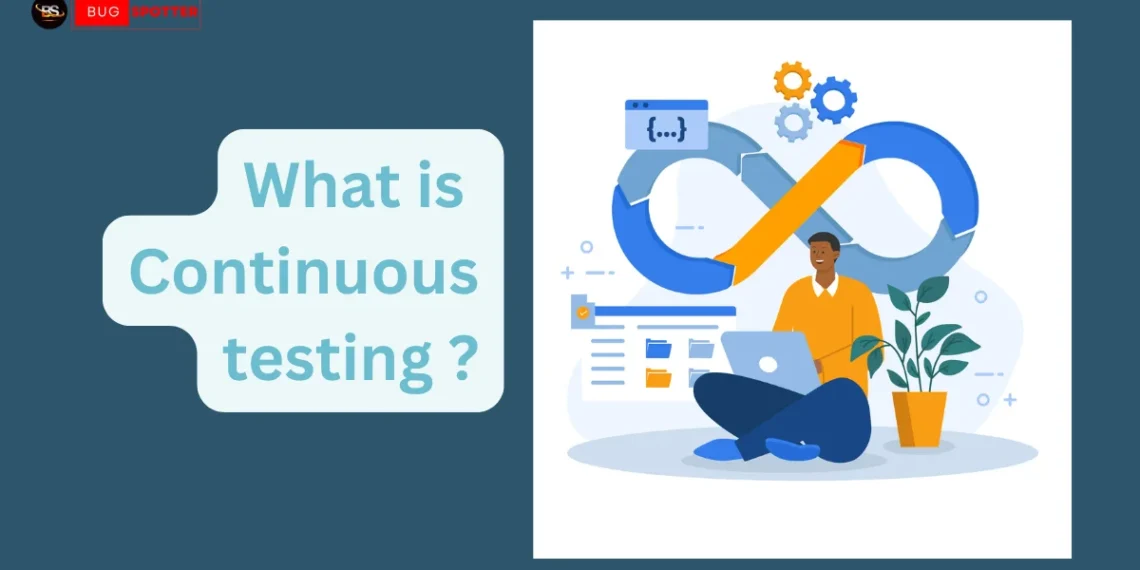 Continuous Testing Tools