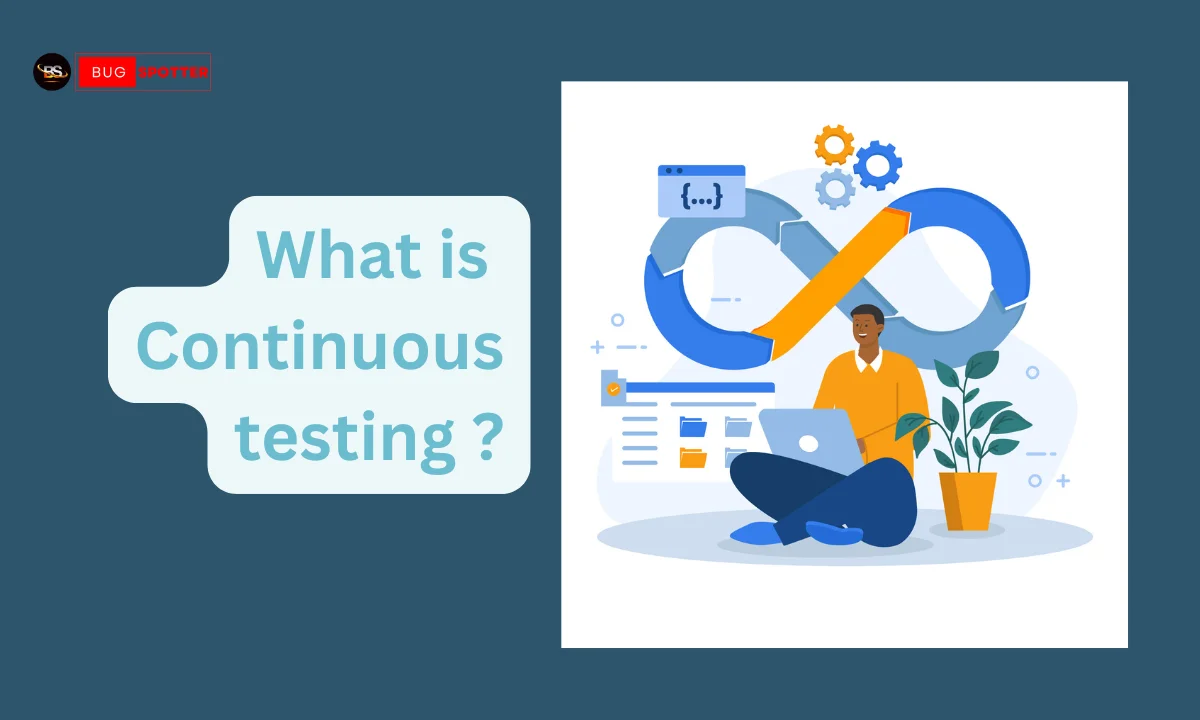 What is Continuous Testing Tools ?