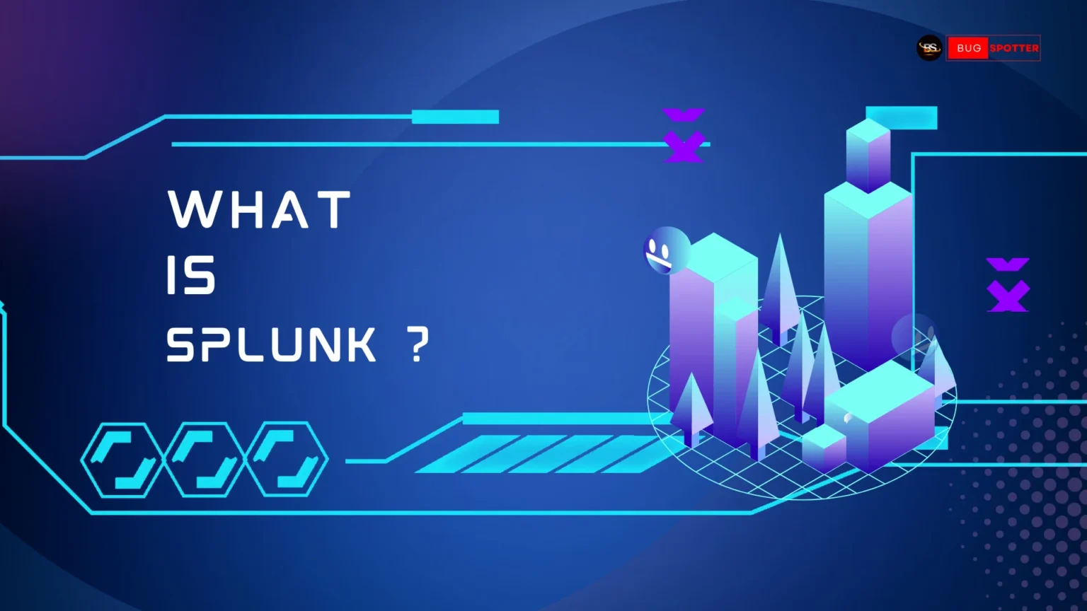 What is Splunk ?