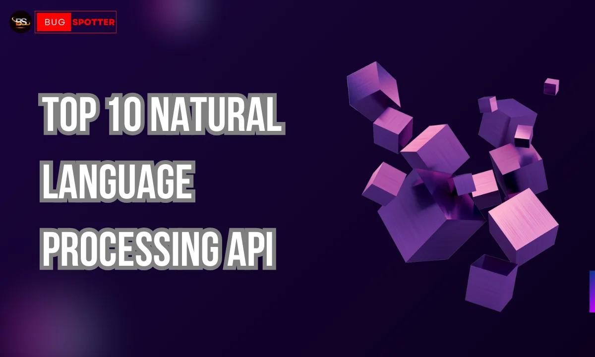 Top 10 Natural Language Processing (NLP) API in 2025