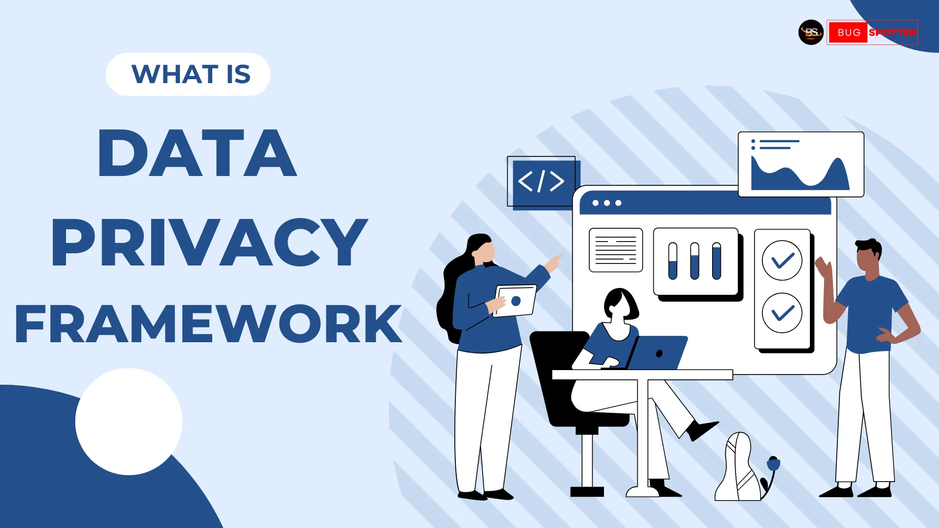 What is Data Privacy Framework ?